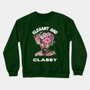 Elegant And Classy Crewneck Sweatshirt